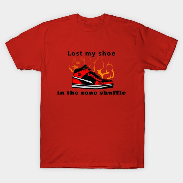 Lost My Shoe in the Zone Shuffle T-Shirt by Godynagrit